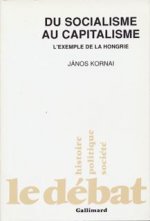 Du socialisme au capitalisme l'exemple de la Hongrie
