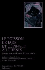 Le Poisson de jade et l'épingle au phénix