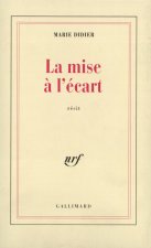 La Mise à l'écart