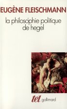 La Philosophie politique de Hegel