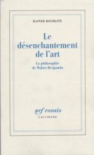 Le désenchantement de l'art