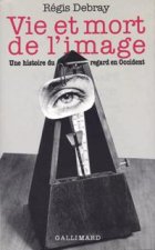 Vie et mort de l'image