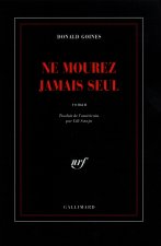 Ne mourez jamais seul
