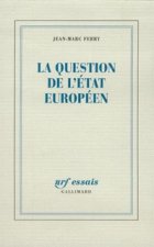 La Question de l'État européen