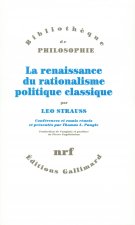 LA RENAISSANCE DU RATIONALISME POLITIQUE CLASSIQUE