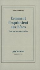 Comment l'esprit vient aux bêtes