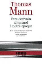 Être écrivain allemand à notre époque