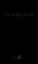 La noix d'or