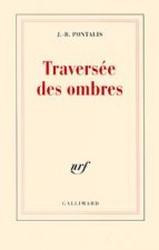 Traversée des ombres