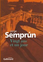 Vingt ans et un jour