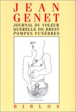 Journal du voleur - Querelle de Brest - Pompes funèbres