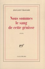 Nous sommes le sang de cette génisse