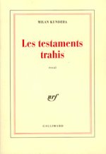 Les testaments trahis essai