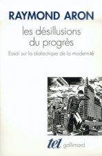 Les Désillusions du progrès
