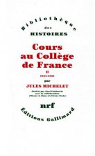 Cours au Collège de France (1838-1851)