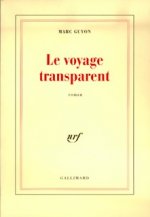 Le voyage transparent