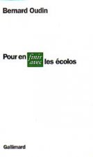 Pour en finir avec les écolos