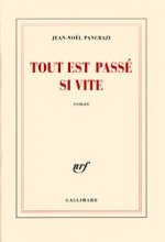 Tout est passé si vite