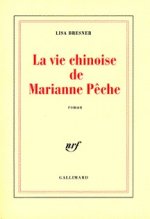 La Vie chinoise de Marianne Pêche