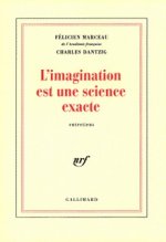 L'Imagination est une science exacte