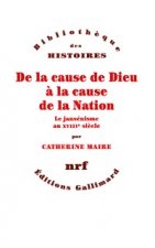 De la cause de Dieu à la cause de la Nation