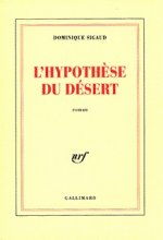 L'Hypothèse du désert