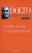 L'Enfant, le juge et la psychanalyste