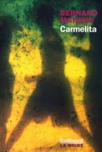 Le Sang du Capricorne, III : Carmelita