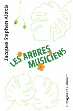 Les Arbres musiciens