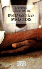 Dans la paix comme dans la guerre