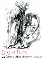 L'Arve et l'aume / 24 lettres à Marc Barbezat