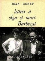 Lettres à Olga et Marc Barbezat