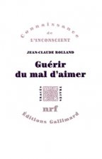Guérir du mal d'aimer