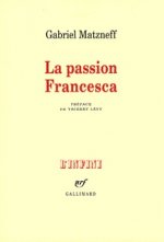 LA PASSION FRANCESCA