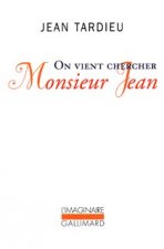 On vient chercher Monsieur Jean