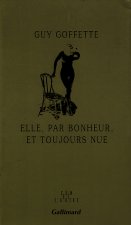 Elle, par bonheur, et toujours nue