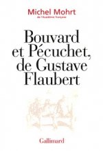 Bouvard et Pécuchet, de Gustave Flaubert