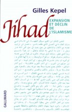 Jihad expansion et déclin de l'islamisme