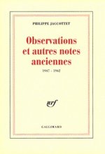 Observations et autres notes anciennes