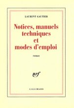 Notices, manuels techniques et modes d'emploi