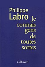 Je connais gens de toutes sortes