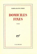 Domiciles fixes