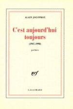 C'est aujourd'hui toujours