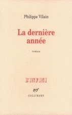 La Dernière année