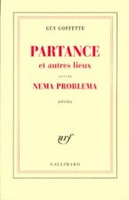 Partance et autres lieux/Nema problema