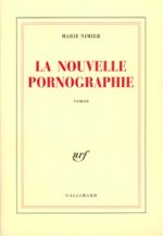 La Nouvelle Pornographie