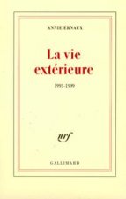 La vie extérieure
