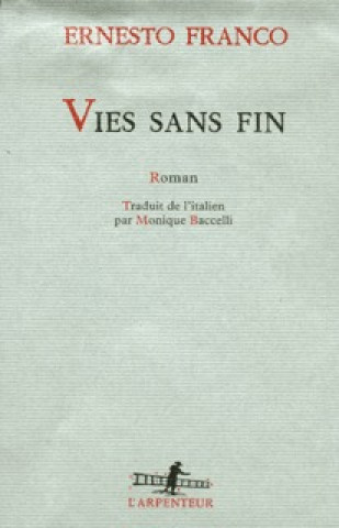 Vies sans fin