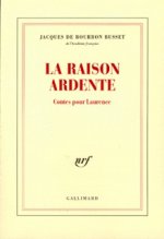 La Raison ardente
