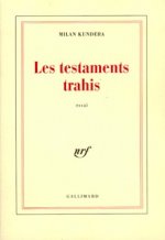 Les Testaments trahis